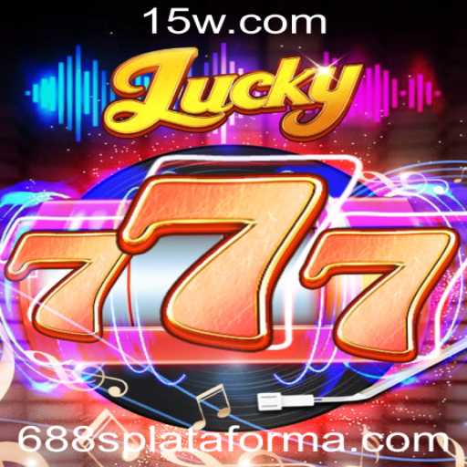 Descubra o Mundo Fascinante do Jogo Lucky777 na Plataforma 688s